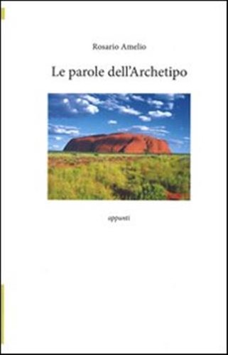 Die worte des archetyps - archetyps,